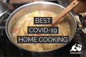 Home Cooking Meal Ideas During COVID-19